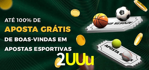 2UUu Ate 100% de Aposta Gratis